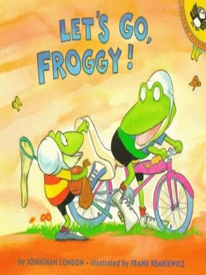 cover image of Let's Go, Froggy!